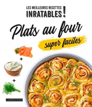 les-meilleures-recettes-inratables-plats-au-four-super-faciles-Larousse les-meilleures-recettes-inratables-plats-au-four-super-faciles-Larousse