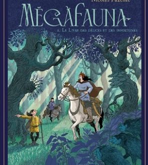 Mégafauna – Le livre des délices et des infortunes