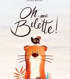 Oh, ma Belette ! – Ed. Kaléidoscope