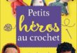 petits-heros-au-crochet-Leduc-creatif