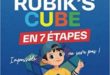 Un défi – Résoudre le Rubik’s cube en 7 étapes