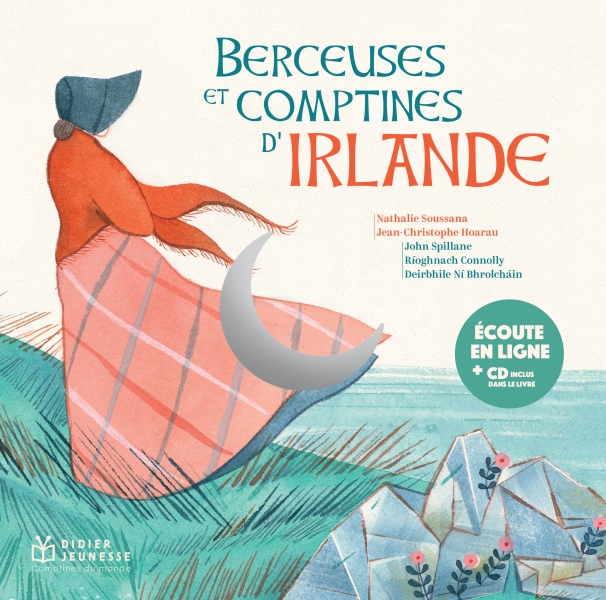 Berceuses et comptines d’Irlande