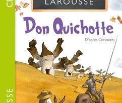 Mes-premiers-classiques-Larousse-Don-Quichotte