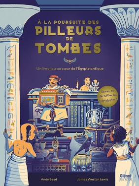 a-la-poursuite-des-pilleurs-de-tombes-Glenat a-la-poursuite-des-pilleurs-de-tombes-Glenat