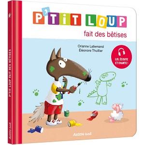 p-tit-loup-fait-des-betises-Auzou p-tit-loup-fait-des-betises-Auzou