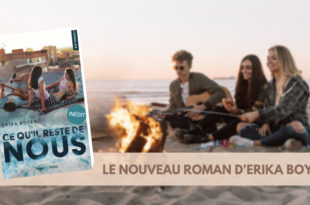 Ce qu'il reste de nous Erika Boyer