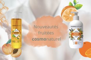 Nouveautés fruitées cosmonaturel