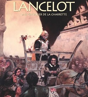 Lancelot – Le chevalier de la charrette