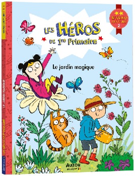 les-heros-du-CP-le-jardin-magique-Auzou les-heros-du-CP-le-jardin-magique-Auzou