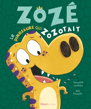 Zozé-dinosaure-qui-zozotait-Glenat