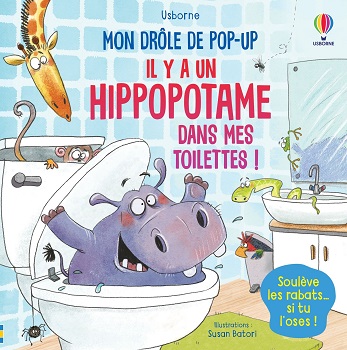 il-y-a-un-hippopotame-dans-mes-toilettes-Usborne
