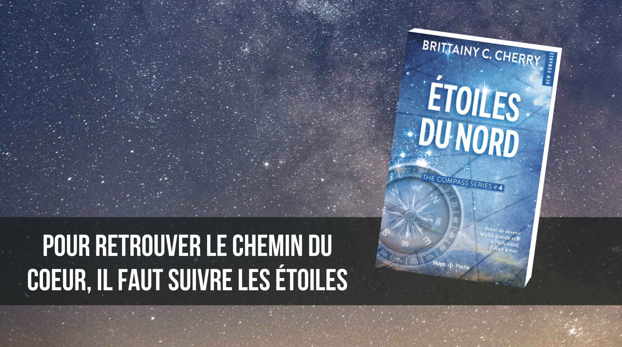 Étoiles du nord - Brittainy C Cherry - Compass Serie - Hugo New Romance