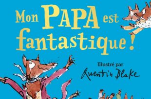 Mon PAPA est fantastique