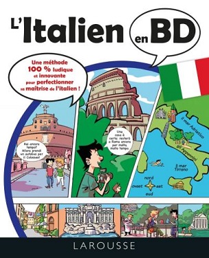 L’italiano a fumetti – Ed.  Larousse –