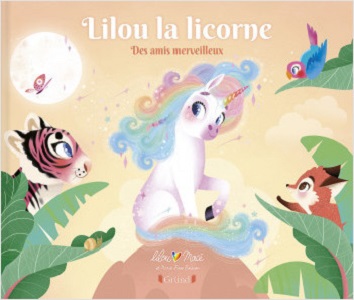 Lilou-la-licorne-Des-amis-merveilleux-Grund