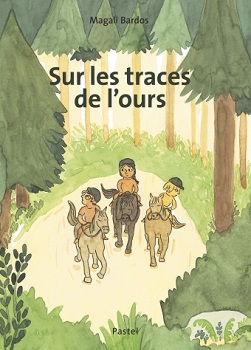 sur-les-traces-de-lours-Ecole-des-loisirs sur-les-traces-de-lours-Ecole-des-loisirs