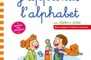 J’apprends l’alphabet avec Sami et Julie
