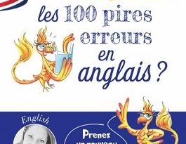 comment-éviter-100-pires-erreurs-anglais-Larousse