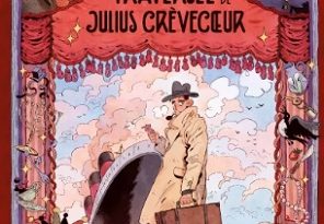 l-extraordinaire-traversee-Julius-Crevecoeur-Sarbacane