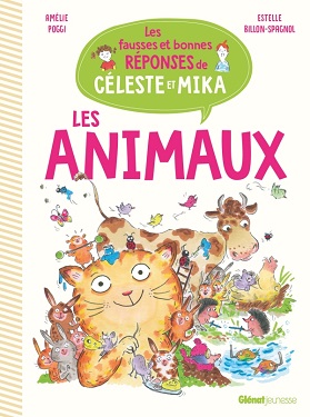 les-fausses-bonnes-réponses-Céleste-Mika-Les-animaux-Glénat les-fausses-bonnes-réponses-Céleste-Mika-Les-animaux-Glénat
