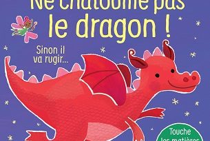 ne-chatouille-pas-le-dragon-touche-écoute-Usborne