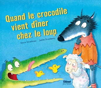 quand-le-crocodile-vient-diner-chez-le-loup-Glenat quand-le-crocodile-vient-diner-chez-le-loup-Glenat