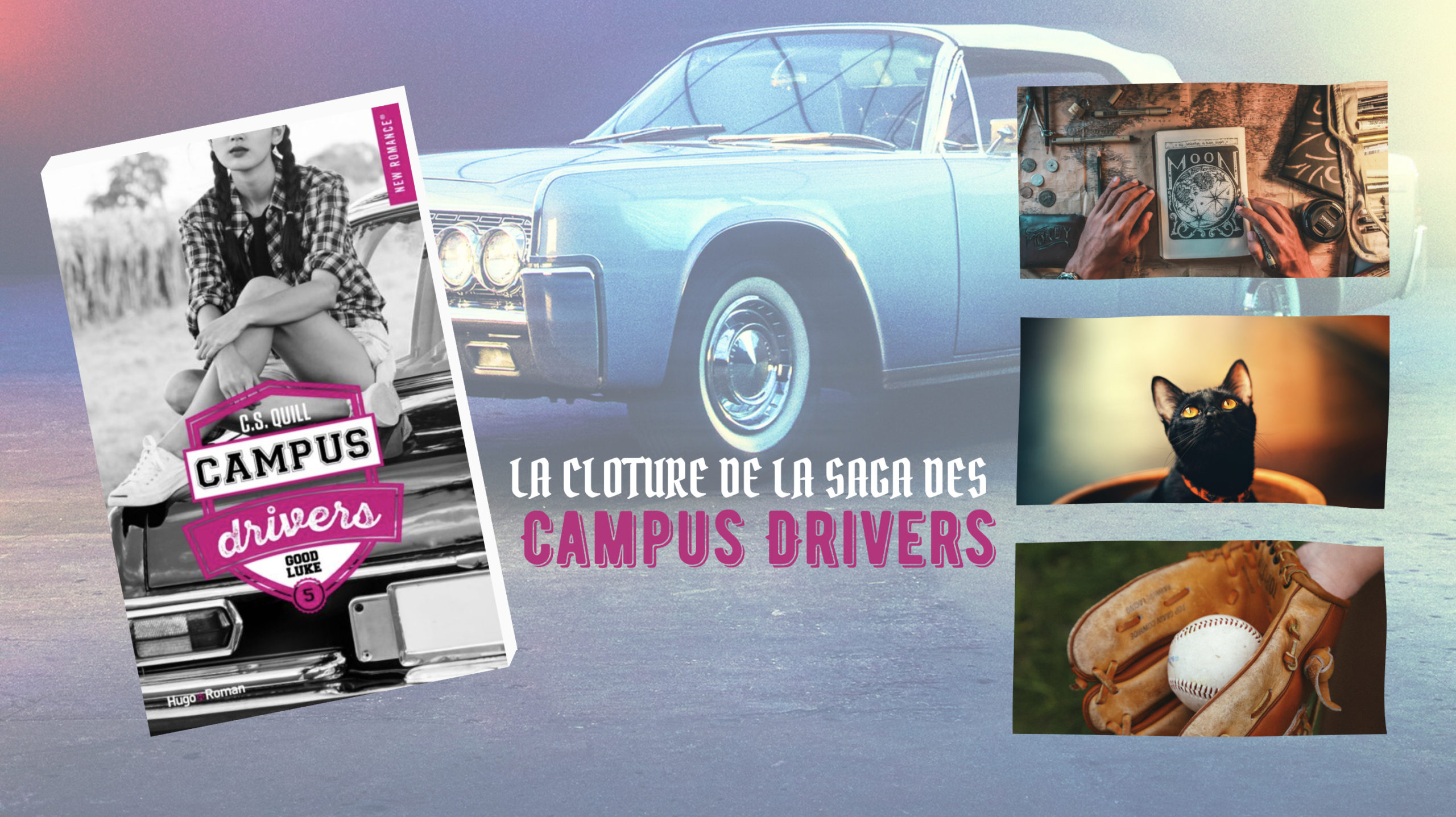 Campus Drivers Tome 5 C. S. Quill