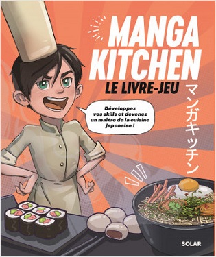 Manga-kitchen-livre-jeu-Solar