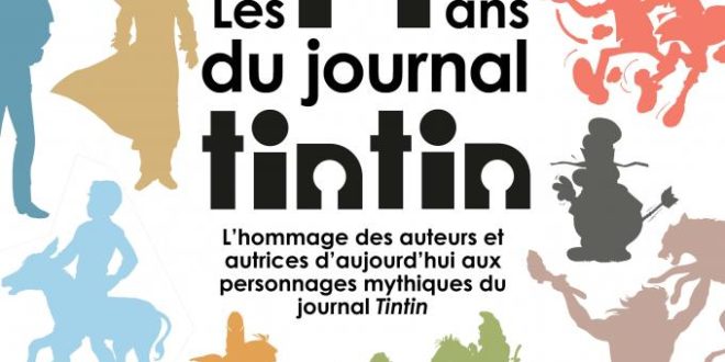 Exposition Angoulême : Les 77 ans du journal de tintin