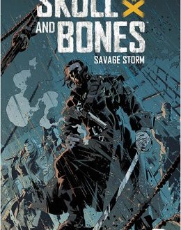 Skull and Bones – Savage storm