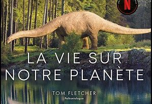 la-vie-sur-notre-planete-Netflix-Leduc