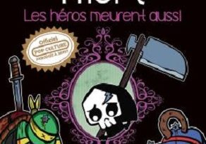 La-Petite-Mort-Les-heros-meurent-aussi-Delcourt