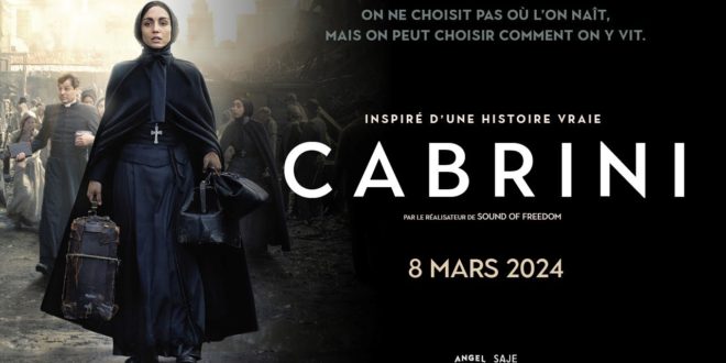 CABRINI au cinéma – L’histoire vraie et inspirante de Françoise-Xavière Cabrini