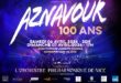Aznavour 100 ans, un spectacle événement à voir à Nice les 6 et 7 avril