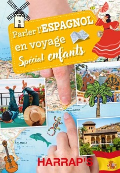Parler-espagnol-en-voyage-spécial-enfants-Harraps