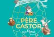 Petites histoires du Père Castor pour Pâques – Ed. Flammarion