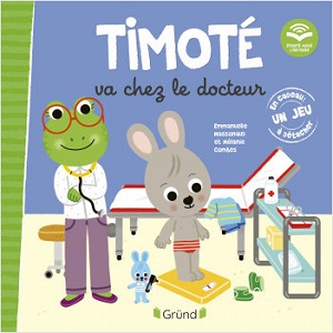 Timoté – La collection des éditions Gründ s’agrandit !