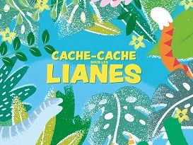 cache-cache-sous-les-lianes-Glenat