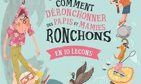 comment-deronchonner-des-papis-mamies-ronchons-glenat