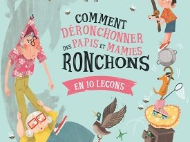 comment-deronchonner-des-papis-mamies-ronchons-glenat