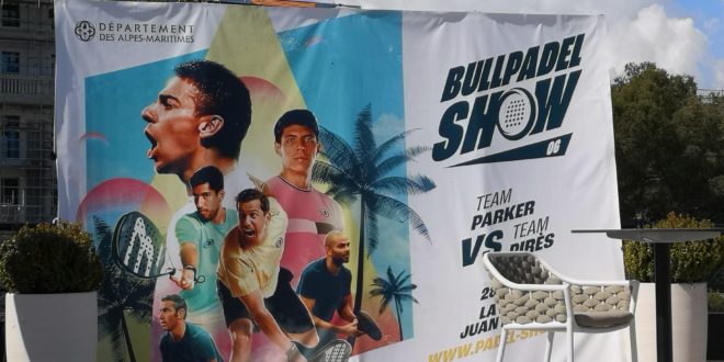 Les 28 et 29 juin première édition du Bullpadel Show 06 à Juan-les-Pins