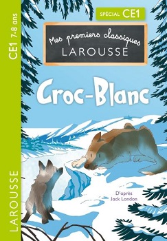 Mes-premiers-classiques-Larousse-Croc-Blanc