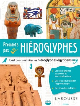 Premiers-pas-en-hiéroglyphes-Larousse Premiers-pas-en-hiéroglyphes-Larousse