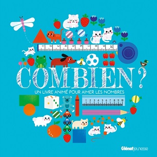 combien-livre-animé-pour-aimer-nombres-glenat-jeunesse combien-livre-animé-pour-aimer-nombres-glenat-jeunesse