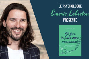 Je fais la paix avec mon passé Emeric Lebreton