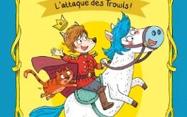 Prince-Formidable-T1-Attaque-trowls-Sarbacane