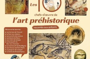 les-10-chefs-oeuvre-art-prehistorique-racontés-aux-enfants-Larousse