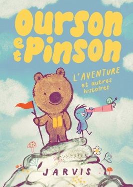 ourson-pinson-l-aventure-autres-histoires-Ecole-des-loisirs ourson-pinson-l-aventure-autres-histoires-Ecole-des-loisirs