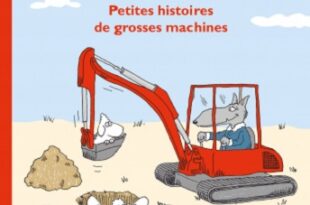 petites-histoires-de-grosses-machines-Ecole-des-loisirs