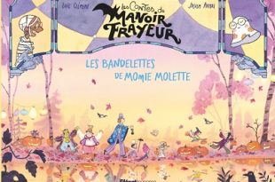 contes-manoir-frayeur-T2-bandelettes-momie-molette-Glenat